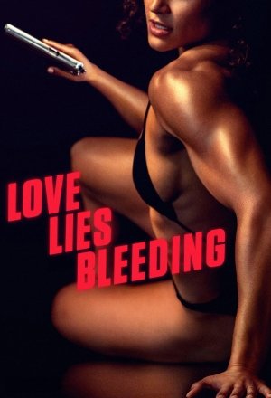 Love Lies Bleeding