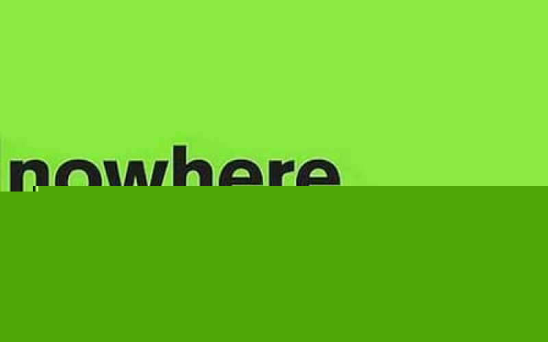 Nowhere