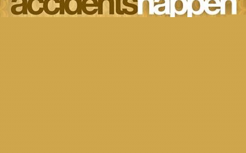 Accidents Happen