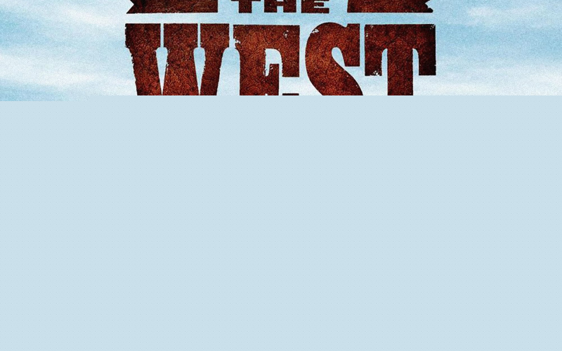 How the West Was Won