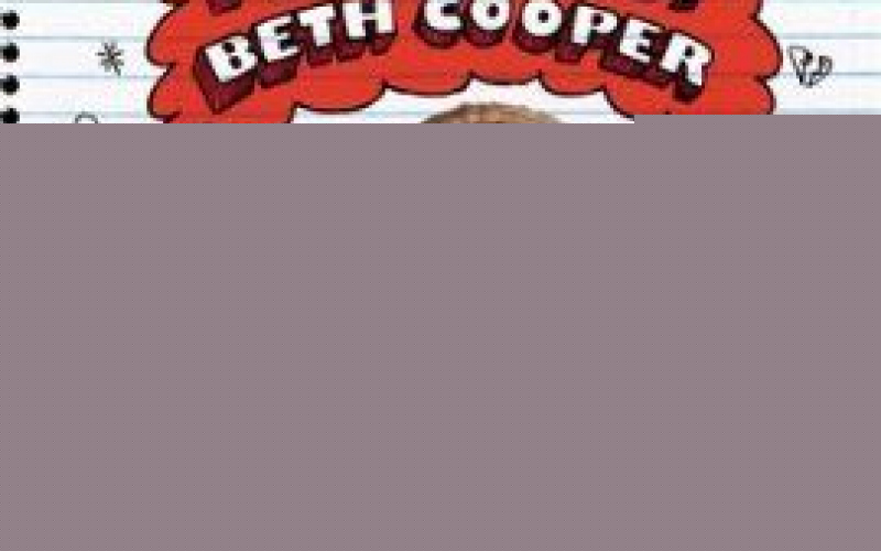 I Love You, Beth Cooper