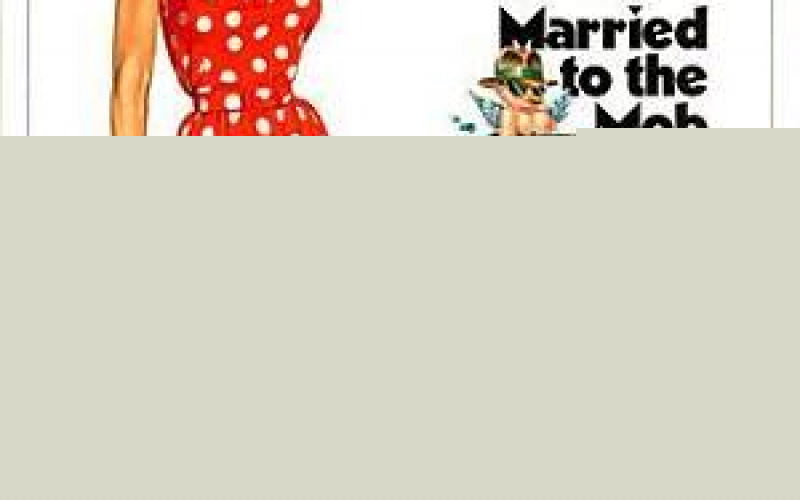 Married to the Mob