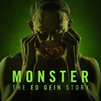 Monster: The Ed Gein Story