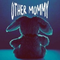 Other Mommy